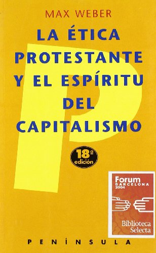 9788483070253: La tica protestante y el espritu del capitalismo