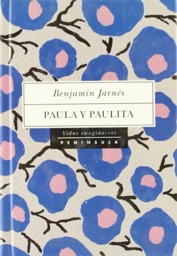 Paula y Paulita (9788483070437) by JarnÃ©s, BenjamÃ­n