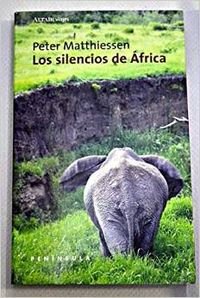 Los silencios de Ãfrica (9788483072028) by Matthiessen, Peter