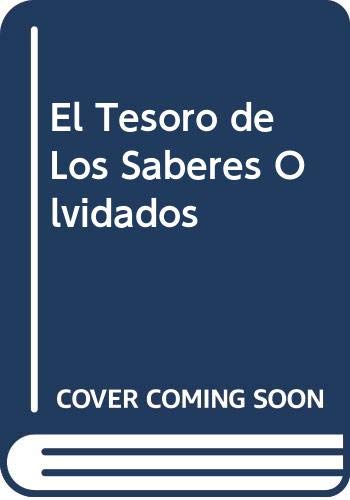 El tesoro de los saberes olvidados (9788483072271) by De Romilly, Jacqueline