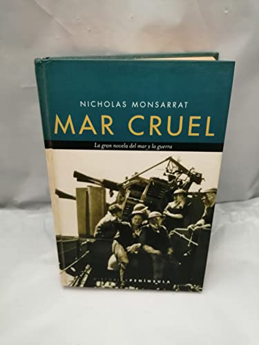 9788483072554: Mar cruel: 23 (HISTORICA)