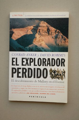 9788483072820: El explorador perdido: El descubrimiento de Mallory en el Everest (LIMITES)