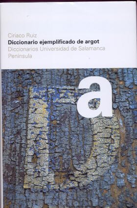 Imagen de archivo de Diccionario Ejemplificato De Argot a la venta por Anybook.com
