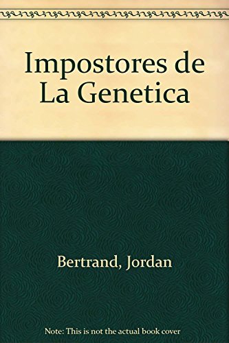 Stock image for Los impostores de la gentica for sale by MAUTALOS LIBRERA