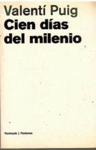 Imagen de archivo de Cien di?as del milenio (Ficciones / Ediciones Peni?nsula) (Spanish Edition) a la venta por Iridium_Books