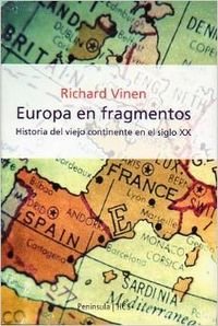Imagen de archivo de Europa en Fragmentos. Historia Del Viejo Continente en el Siglo Xx a la venta por Hamelyn