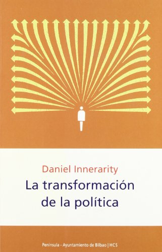 Beispielbild fr LA TRANSFORMACIN DE LA POLTICA zum Verkauf von Zilis Select Books