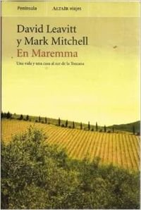 Stock image for En Maremma: Una Vida y Una Casa Alsur de la Toscana: 47 for sale by Hamelyn