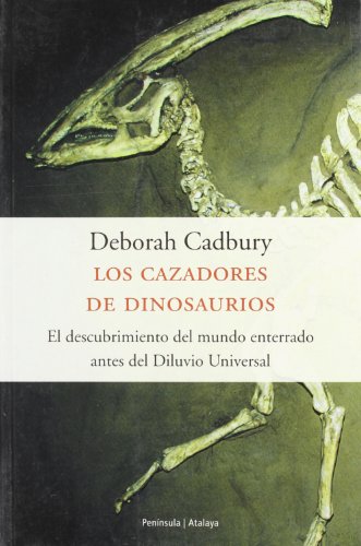 Stock image for LOS CAZADORES DE DINOSAURIOS for sale by Zilis Select Books