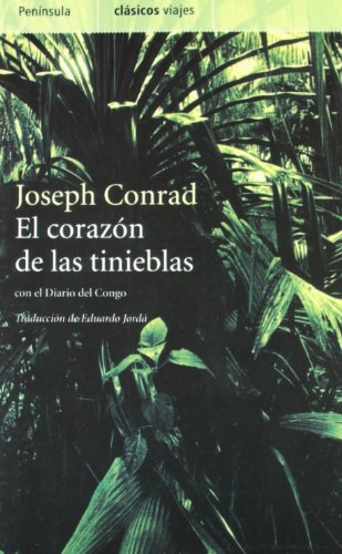 Stock image for EL CORAZN DE LAS TINIEBLAS SEGUIDO DEL DIARIO DEL CONGO for sale by Zilis Select Books