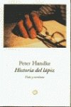 9788483075685: Historia del lapiz: 153 (EDICIONES DE BOLSILLO)