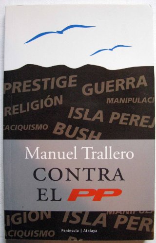 Stock image for Contra el Pp for sale by Hamelyn