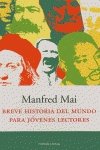 9788483076064: Breve historia del mundo para jvenes lectores (ATALAYA)