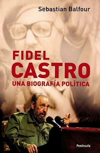 9788483078600: Fidel Castro: Una biografa poltica