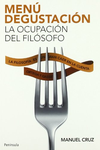 9788483078976: Men degustacin: La ocupacin del filsofo (ATALAYA)