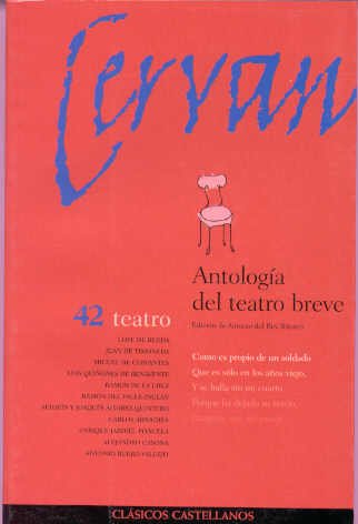 Imagen de archivo de Antologia Del Teatro Breve-clas.castell (biblioteca Hermes. Clasicos Castellanos) a la venta por RecicLibros