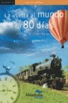 La vuelta al mundo en 80 días - Verne, Julio