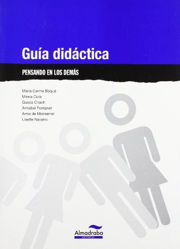 Stock image for Pensando en los dems. Gua didctica (Guas didcticas y solucionarios) (Spanish Edition) for sale by MusicMagpie