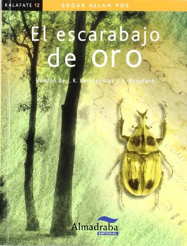 9788483086032: El escarabajo de oro (Coleccin Kalafate) (Spanish Edition)