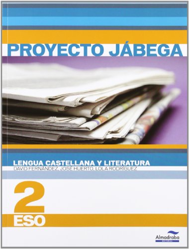 Beispielbild fr Proyecto Jbega, lengua castellana y literatura, 2 ESO (Libros de texto, Band 2) zum Verkauf von medimops