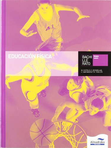 Beispielbild fr Educacin Fsica. Bachillerato - 9788483087015 zum Verkauf von Hamelyn