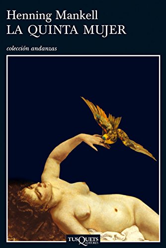 9788483101360: La quinta mujer (Andanzas) (Spanish Edition)