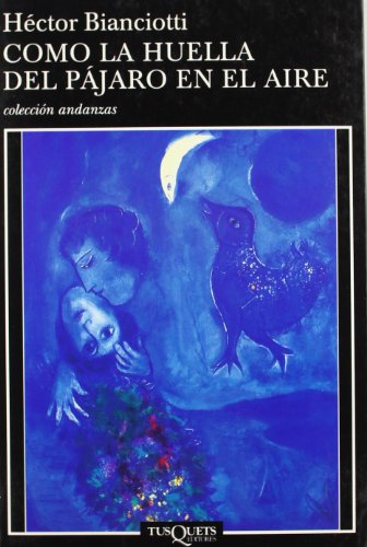 Imagen de archivo de COMO LA HUELLA DEL PJARO EN EL AIRE a la venta por Zilis Select Books