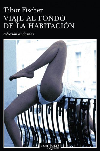 9788483103173: Viaje al fondo de la habitacin (Andanzas / Adventures) (Spanish Edition)