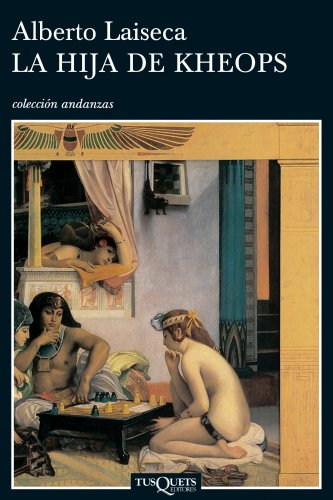 La Hija de Kheops - Alberto Laiseca