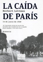 9788483103531: La cada de Pars: 14 de junio de 1940: 59 (Tiempo de Memoria)