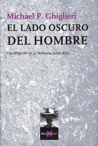 Stock image for EL LADO OSCURO DEL HOMBRE for sale by Zilis Select Books
