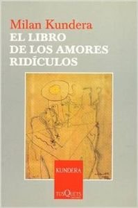 Imagen de archivo de El libro de los amores ridículos a la venta por Alcaná Libros