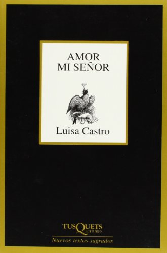 Amor mi seÃ±or (9788483104378) by Castro, Luisa