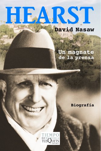 Hearst: Un magnate de la prensa (9788483104507) by Nasaw, David