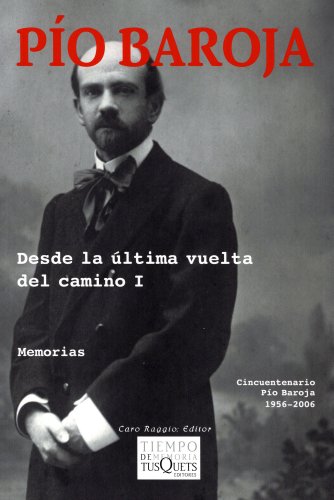 9788483104774: Desde la ltima vuelta del camino I: 1 (Tiempo de Memoria)