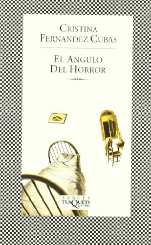 Beispielbild fr El angulo del horror zum Verkauf von HISPANO ALEMANA Libros, lengua y cultura