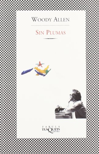 Imagen de archivo de Sin plumas (FBULA) a la venta por medimops