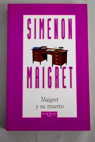 Maigret Y Su Muerto (Spanish Edition) (9788483105580) by Simenon, Georges