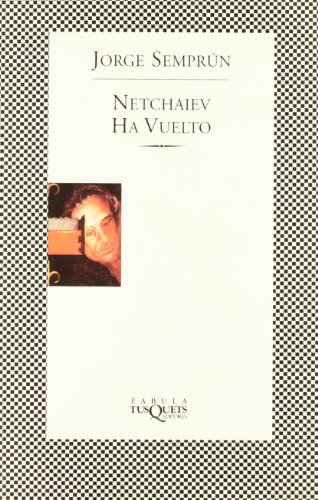 Beispielbild fr Netchaiev ha vuelto (Fbula) zum Verkauf von medimops