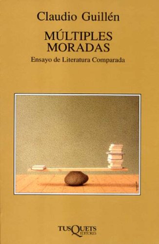 MÃºltiples moradas (Spanish Edition) (9788483106075) by GuillÃ©n, Claudio