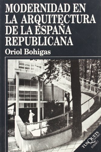 Beispielbild fr MODERNIDAD EN LA ARQUITECTURA DE LA ESPAA REPUBLICANA zum Verkauf von KALAMO LIBROS, S.L.