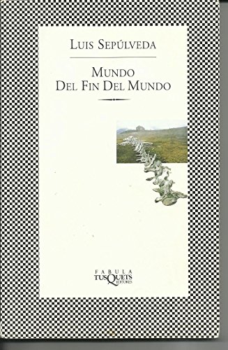 Beispielbild fr Mundo del Fin del Mundo zum Verkauf von Better World Books