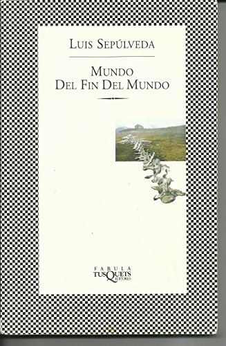 9788483106211: Mundo Del Fin Del Mundo/the World at the End of the World: 108