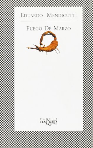 Beispielbild für Fuego de marzo. (Relatos). zum Verkauf von La Librería, Iberoamerikan. Buchhandlung