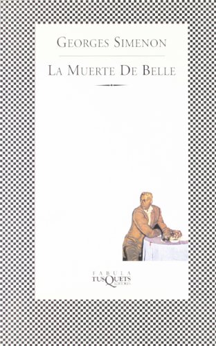 LA Muerte De Belle (Fabula) (Spanish Edition) (9788483107171) by Simenon, Georges
