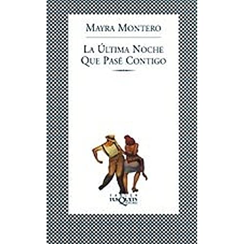 Stock image for La ltima noche que pas contigo for sale by Better World Books