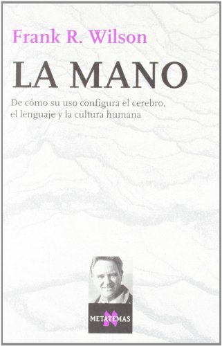 La mano (Spanish Edition) (9788483108284) by Wilson, Frank