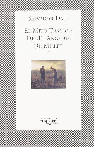 Stock image for El mito trgico de "El ngelus" de Millet for sale by Iridium_Books