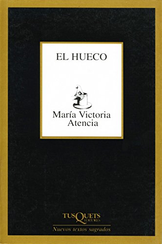Stock image for El hueco (Marginales) (Spanish Edition) for sale by NOMBELA LIBROS USADOS
