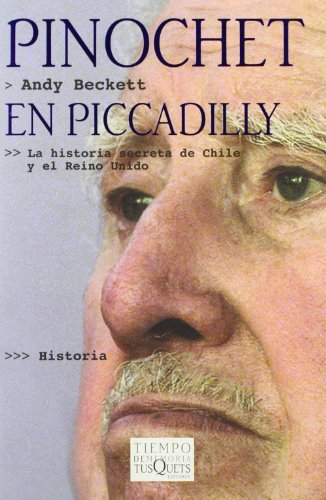 Beispielbild fr Pinochet En Picadilly zum Verkauf von Ammareal